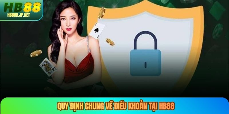 Quy định chung về điều khoản tại HB88